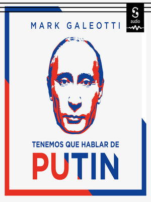 cover image of Tenemos que hablar de Putin